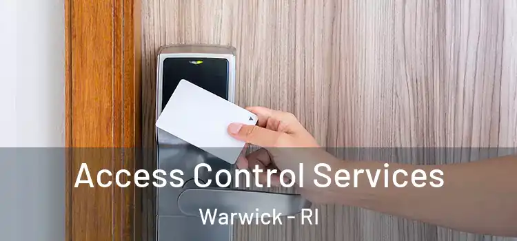  Access Control Services Warwick - RI