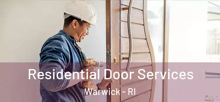 Residential Door Services Warwick - RI